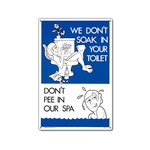 41373 | Don’t Pee In Our Spa Sign