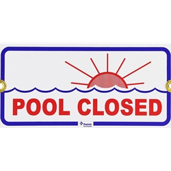 R231400 | Pool Closed Sign